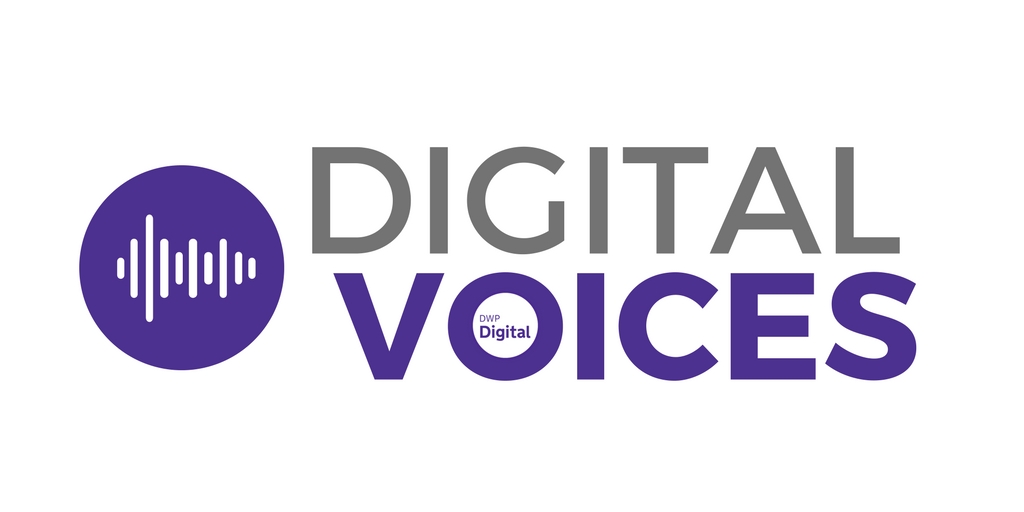 Support our Digital Voices – DWP Digital